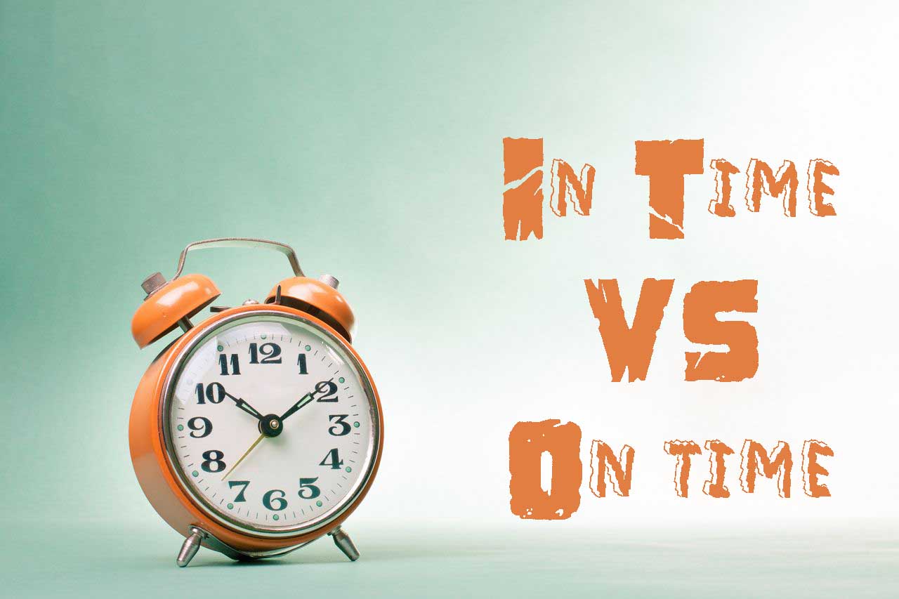 تفاوت in time و on time در زبان انگلیسی