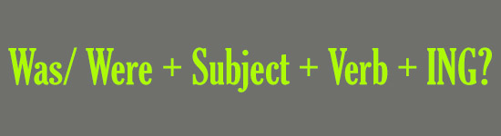 سوالی کردن زمان گذشته استمراری در گرامر زبان انگلیسی